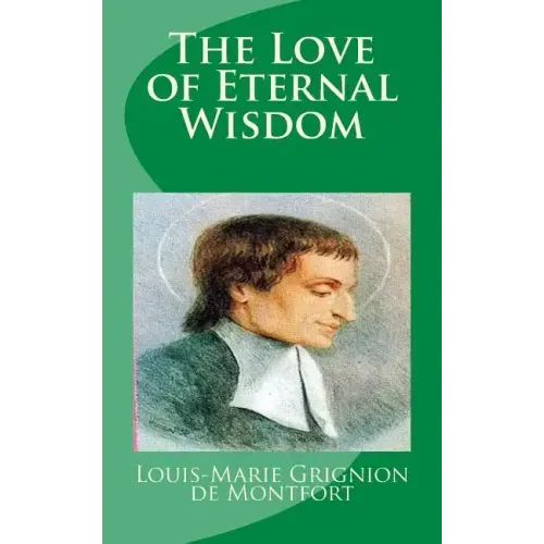 The Love of Eternal Wisdom