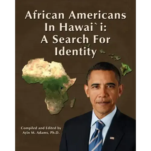African Americans in Hawaii: A Search for Identity