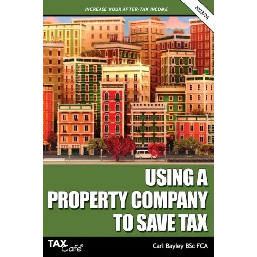 Using a Property Company to Save Tax 2023/24