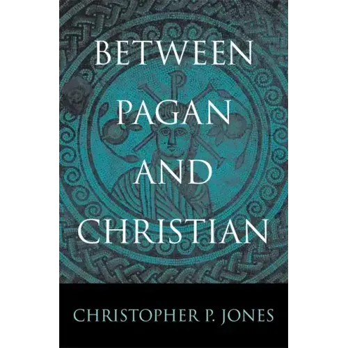 Between Pagan and Christian