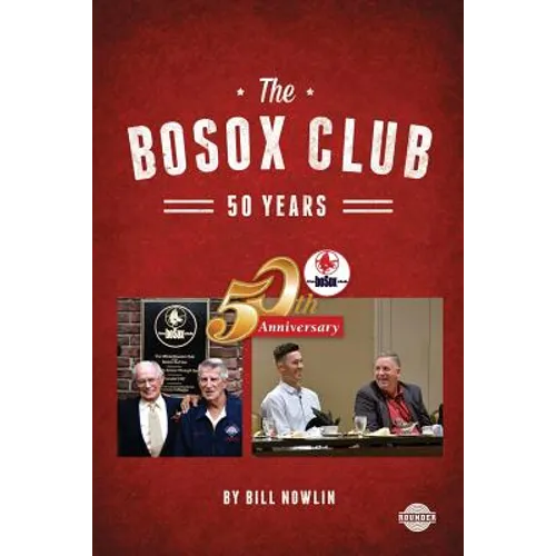 The BoSox Club: 50 Years