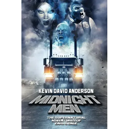 Midnight Men: The Supernatural Adventures of Earl and Dale