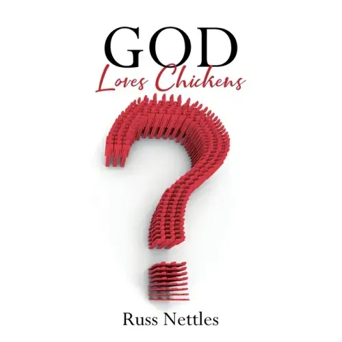 God Loves Chickens