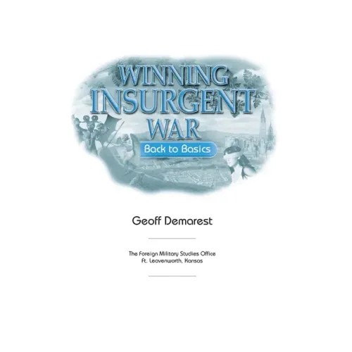 Winning Insurgent War: Back to Basics
