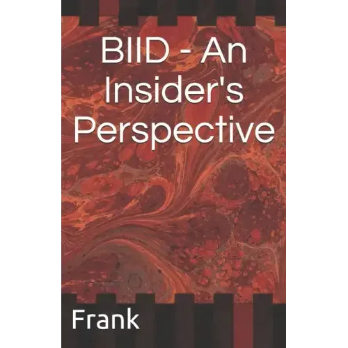 BIID - An Insider's Perspective