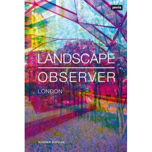 Landscape Observer: London