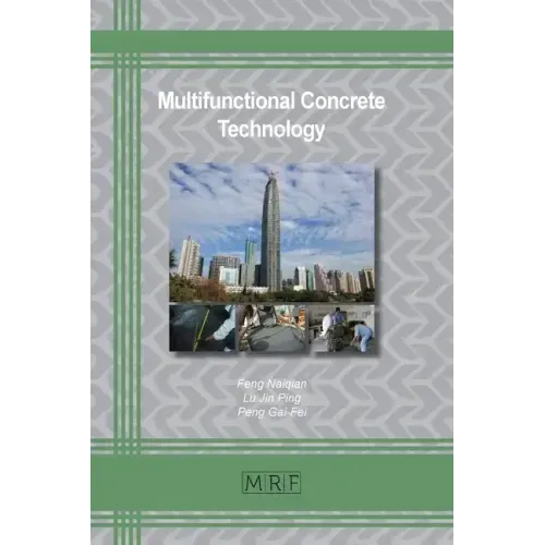 Multifunctional Concrete Technology