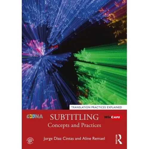 Subtitling: Concepts and Practices