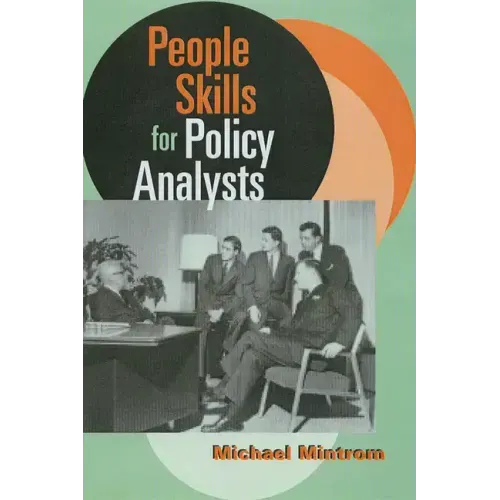 People Skills for Policy Analysts
