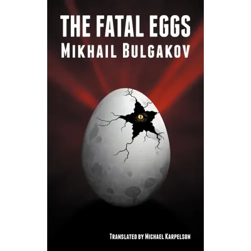The Fatal Eggs