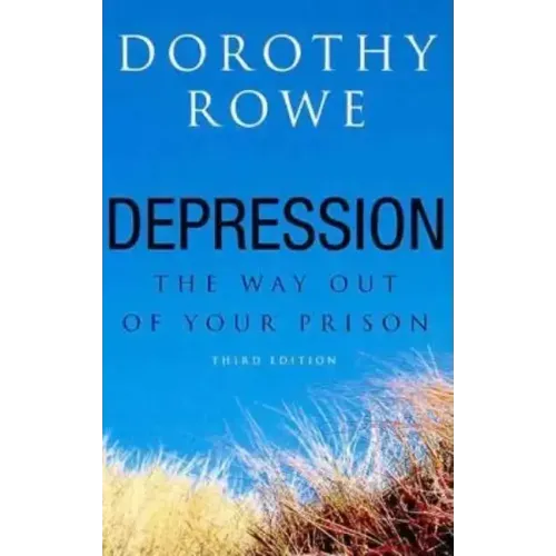 Depression: The Way Out of Your Prison