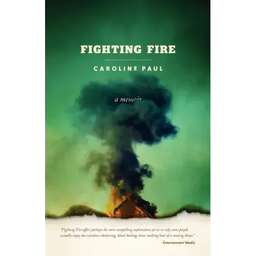 Fighting Fire