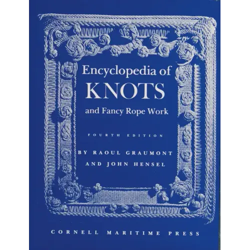 Encyclopedia of Knots and Fancy Rope Work