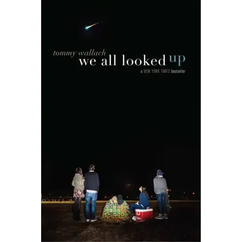 We All Looked Up
