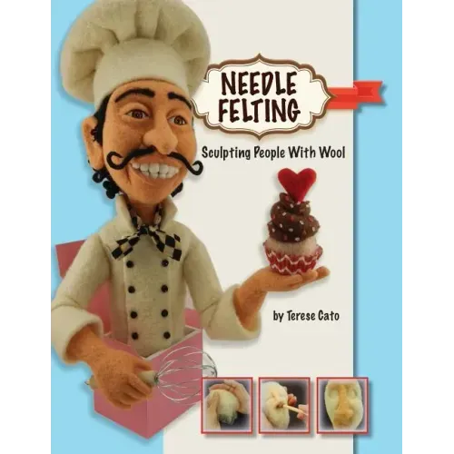 Needle Felting: Sculpting People With Wool