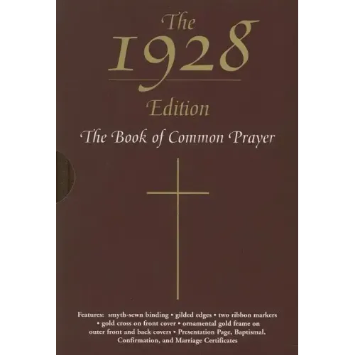 The 1928 Book of Common Prayer
