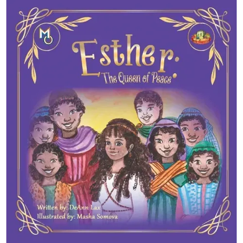 Esther: The Queen Of Peace