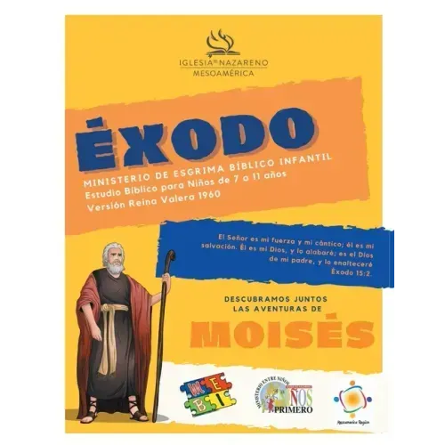 Ministerio De Esgrima Bíblico Infantil - Éxodo: Estudios bíblicos para niños de 7 a 11 años