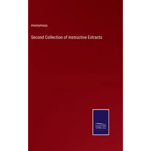 Second Collection of Instructive Extracts