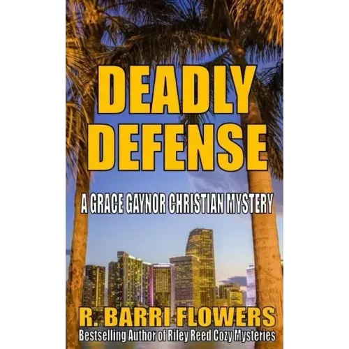 Deadly Defense