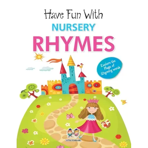 Have Fun With Nursery Rhymes