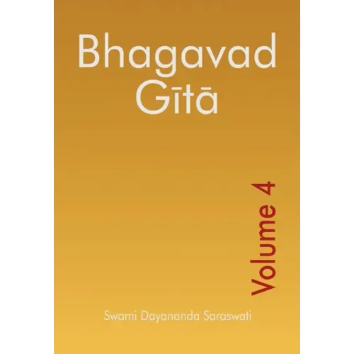 Bhagavad Gita - Volume 4
