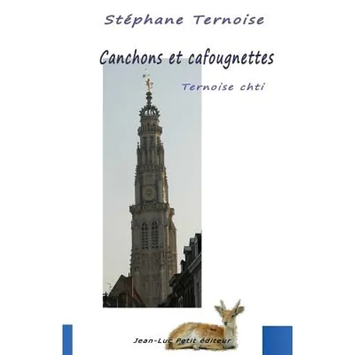 Canchons et cafougnettes - Ternoise chti