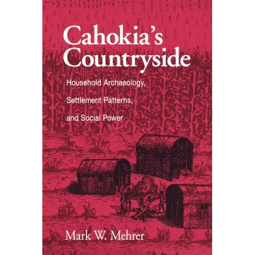 Cahokia's Countryside