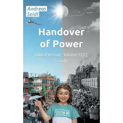Handover of Power - Family: Global Version - Volume 21/21