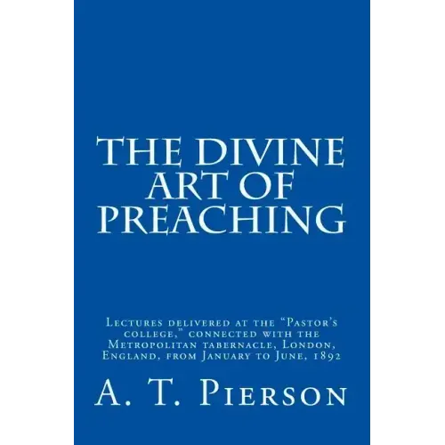 The Divine Art of Preaching