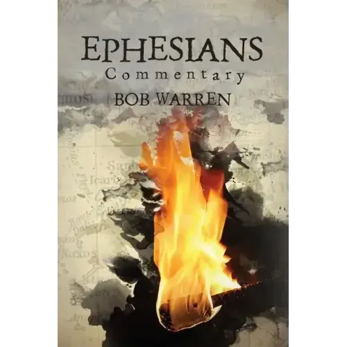 Ephesian Commentary