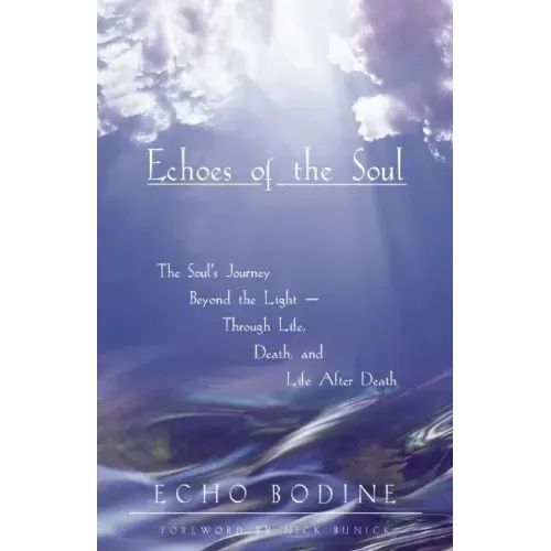 Echoes of the Soul