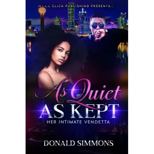 As Quiet as Kept: Her Intimate Vendetta - Story 1