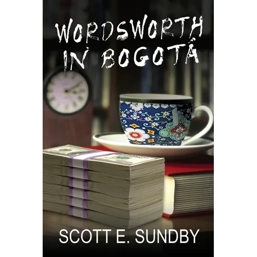 Wordsworth in Bogotá