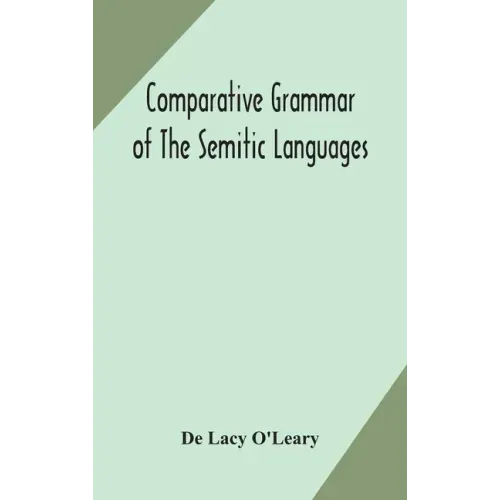 Comparative grammar of the Semitic languages