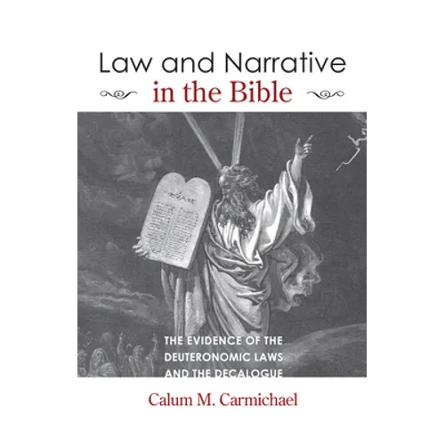 Law and Narrative in the Bible