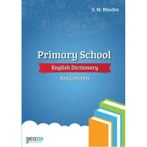 Primary School English Dictionary: Key Concepts