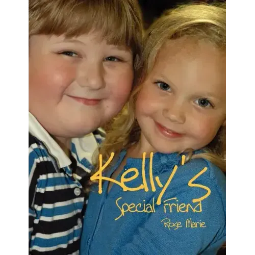 Kelly's Special Friend