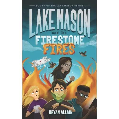 Lake Mason and The Firestone Fires