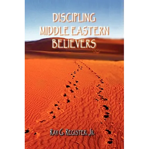 Discipling Middle Eastern Believers