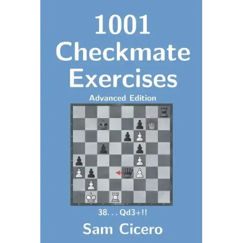 1001 Checkmate Exercises: Advanced Edition
