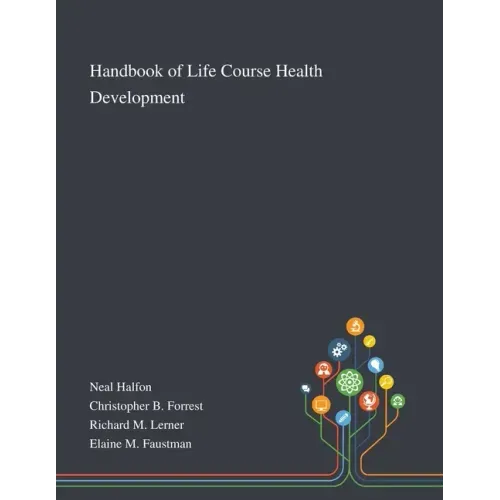 Handbook of Life Course Health Development