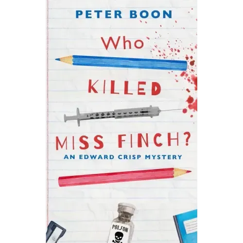 Who Killed Miss Finch?: A quirky whodunnit with a heart