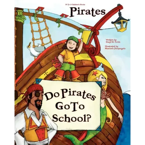 "Do Pirates Go To School?"
