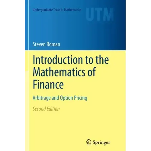 Introduction to the Mathematics of Finance: Arbitrage and Option Pricing