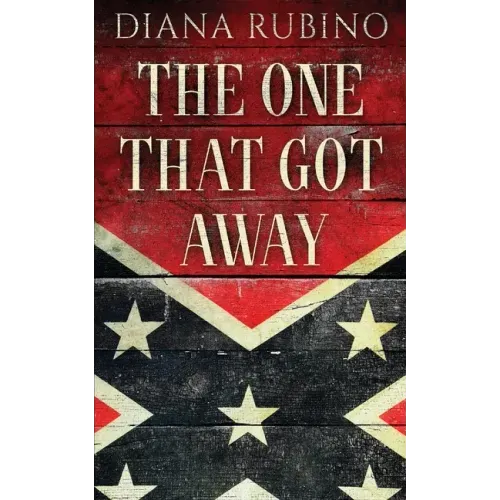 The One That Got Away: John Surratt, the conspirator in John Wilkes Booth's plot to assassinate President Lincoln