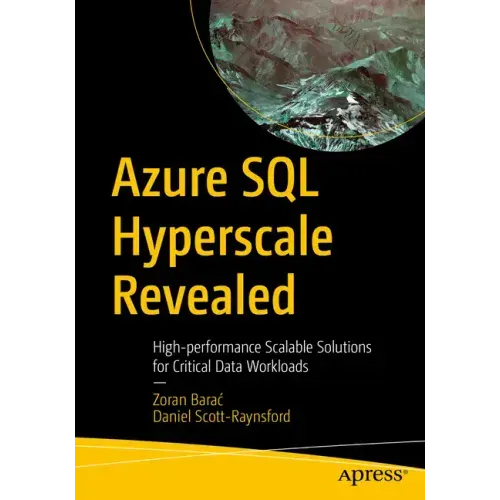 Azure SQL Hyperscale Revealed: High-Performance Scalable Solutions for Critical Data Workloads