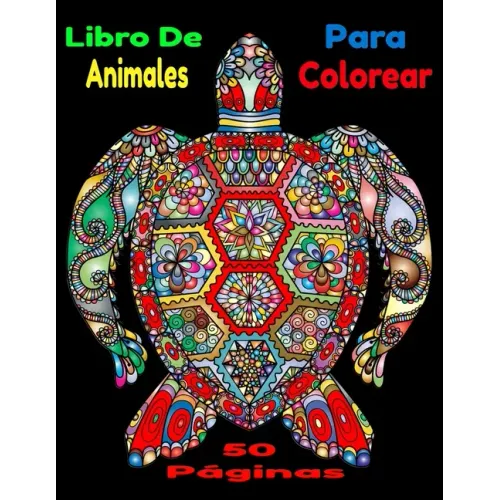Libro De Animales Para Colorear: Libro De Animales Para Colorear En Español 5O Páginas