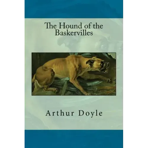 The Hound of the Baskervilles