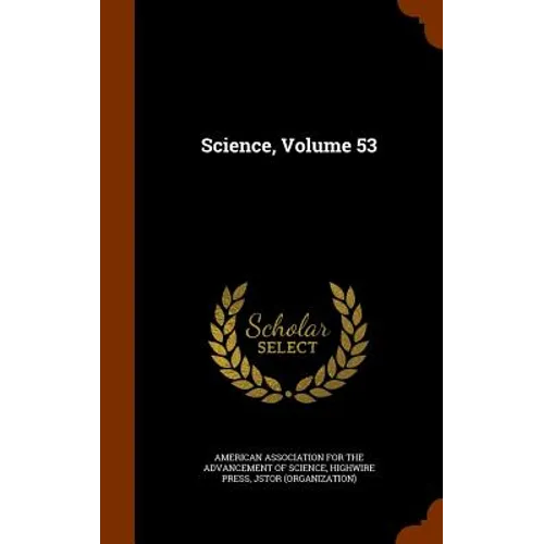 Science, Volume 53